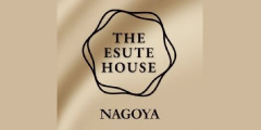 THE ESUTE HOUSE 名古屋